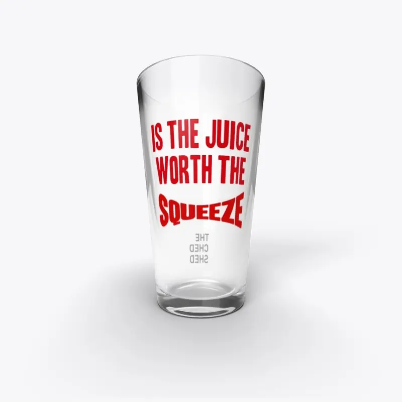 Is The Juice Worth The Squeeze